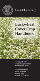 Download the Buckwheat cover crop handbook in PDF format Download the Buckwheat cover crop handbook in PDF format