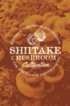 Cover of Shiitake mushroom production guide