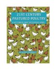 Twenty First Century Pastured Poultry Cover Art
