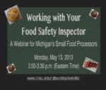 working with your food safety inspector webinar